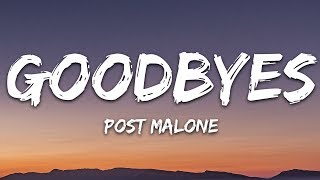 Post Malone  Goodbyes Lyrics ft Young Thug [upl. by Notnirt]