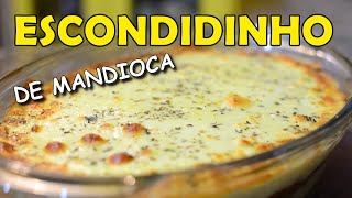 ESCONDIDINHO DE MANDIOCA COM CARNE MOÍDA DELICIOSO [upl. by Yecnay]