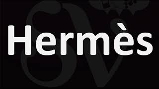 How to Pronounce Hermès [upl. by Gerick]