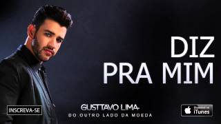 Gusttavo Lima  Diz Pra Mim  Áudio Oficial [upl. by Asoral]