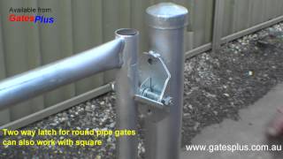 Gate Latch 2 way for round pipe and square [upl. by Selinski924]