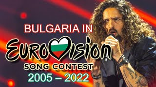 Bulgaria in Eurovision Song Contest 20052022 [upl. by Esekram946]