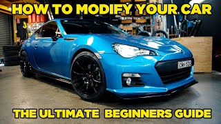 How To Modify Your Car  The Ultimate Beginners Guide [upl. by Enaenaj]