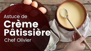 6 secrets pour réussir sa crème pâtissière [upl. by Eelarat]