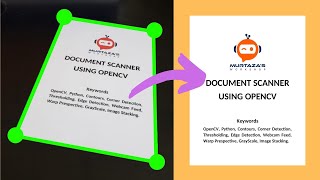 Document Scanner OPENCV PYTHON  Beginner Project [upl. by Katharyn]