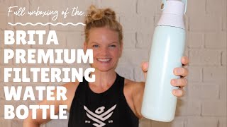 Brita Premium Filtering Water Bottle Unboxing amp Review [upl. by Kelsy931]