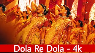 Dola Re Dola 4k Video Song  Devdas  Aishwarya Rai amp Madhuri Dixit [upl. by Eduino]