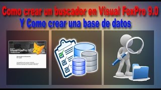 Como crear un buscador y almacenar en una base de datos  Visual FoxPro 90 [upl. by Eleanore181]