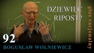 Bogusław Wolniewicz 92 DZIEWIĘC RIPOST [upl. by Alehs]