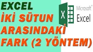 Excel İki Sütun Arasındaki Farkı Bulma [upl. by Anim]