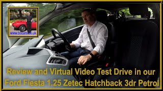 Review and Virtual Video Test Drive in our Ford Fiesta 125 Zetec Hatchback 3dr Petrol [upl. by Vanna]