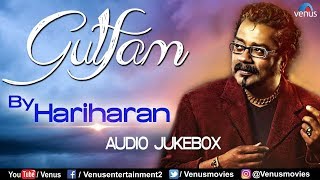 GhazalsGeet By Hariharan  Gulfam  JUKEBOX  Best Hindi Romantic Songs [upl. by Carolina]