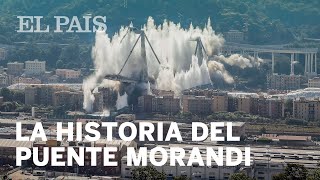 La HISTORIA del PUENTE MORANDI de GÉNOVA [upl. by Aelyk296]