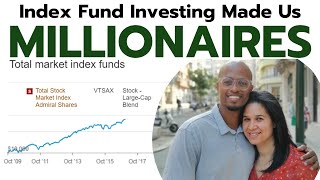 How We Became Millionaires with Index Funds  Vanguard Schwab amp Fidelity [upl. by Eussoj]