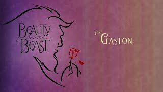 Gaston  Instrumental with lyrics [upl. by Parnas]