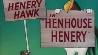 Looney Tunes quotHenhouse Heneryquot Opening and Closing [upl. by Edmea493]