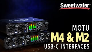 MOTU M4 amp M2 USBC Audio Interfaces Overview [upl. by Dhruv118]