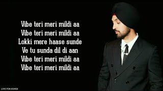 Vibe Lyrics  Diljit Dosanjh  Intense  Raj Ranjodh  Arjan Dhi  Moon Child Era  LyricsStore 04 [upl. by Giliane]