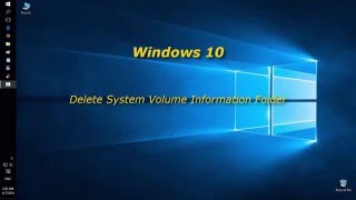 How to delete System Volume Information folder in Windows 10 [upl. by Aivan606]