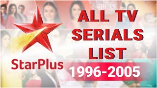 List Of All Tv Serials Of Star Plus  1996 To 2005  Episode 01 [upl. by Assital]