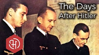 The True End of the Third Reich – The Flensburg Government Germany under Karl Dönitz [upl. by Sadnac]