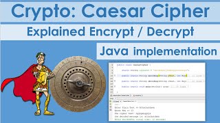 Crypto Caesar Cipher explained  Java implementation [upl. by Prue]