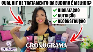 QUAL KIT PARA CABELO DA EUDORA É O MELHOR CRONOGRAMA CAPILAR HIDRATAÇÃO NUTRIÇÃO RECONSTRUÇÃO [upl. by Ianteen]