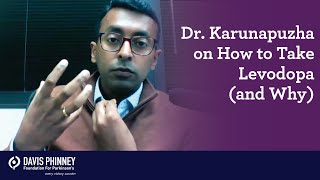 Dr Karunapuzha on How to Take Levodopa for Parkinsons and Why [upl. by Worrell916]