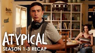 Atypical  Season 13 Recap [upl. by Elauqsap276]