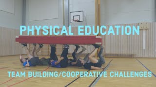 Team Building and Cooperative Games  Physical Education [upl. by Dolly466]