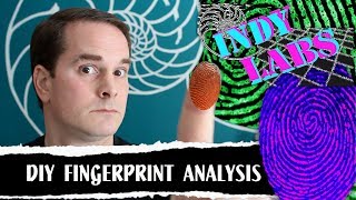 DIY Fingerprint Analysis  Indy Labs 33 At Home DIY Science [upl. by Ulu]