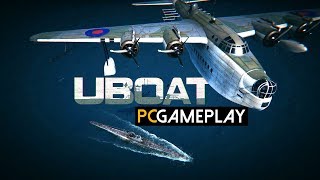 UBOAT Gameplay PC HD [upl. by Athalla257]