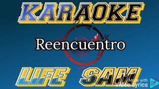 Karaoke Reencuentro Banda Pequeños Musical [upl. by Caputto]