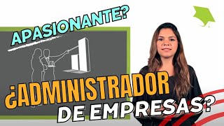 Administración de Empresas [upl. by Leorsiy]