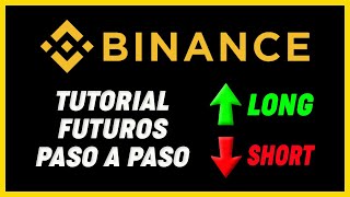 BINANCE FUTUROS 🔥 ¿Qué es y Cómo Funciona  Tutorial PASO a PASO para PRINCIPIANTES ✅ [upl. by Tnahsin]