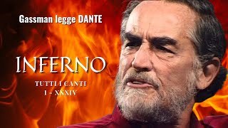 Gassman legge Dante INFERNO Completo Tutti i Canti I  XXXIV [upl. by Lledra]