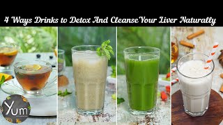 4 Ways Drinks To Detox amp Cleanse Your Liver Naturally [upl. by Justen]