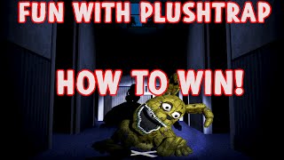 Fun with Plushtrap  How to Win [upl. by Karlin]