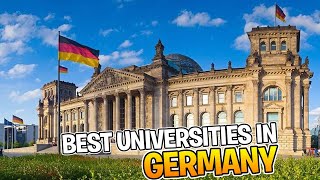 20 Best Universities in Germany [upl. by Eillime136]