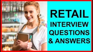 7 RETAIL INTERVIEW Questions and Answers PASS GUARANTEED [upl. by Milty]