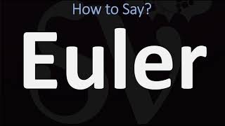 How to Pronounce Euler CORRECTLY [upl. by Kain43]