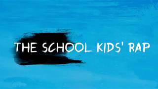 The School Kids Rap [upl. by Cacie]