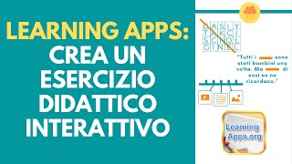 LEARNING APPS crea un esercizio didattico interattivo [upl. by Nnyleitak]