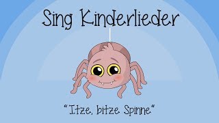 Itze Bitze Spinne  Kinderlieder zum Mitsingen  Sing Kinderlieder [upl. by Patterson]