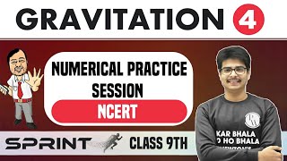 Gravitation 04  NCERT Numerical Practice Session  Class 9  NCERT  Sprint [upl. by Kallista]