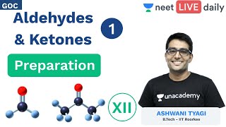 Aldehydes and Ketones  L 1  Class 12  Unacademy NEET  NEET LIVE DAILY  Chemistry  Ashwani Sir [upl. by Normie480]