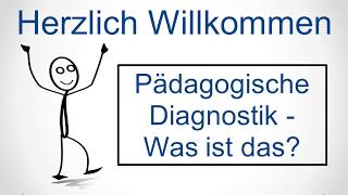 PÃ¤dagogische Diagnostik Was ist das [upl. by Amat]