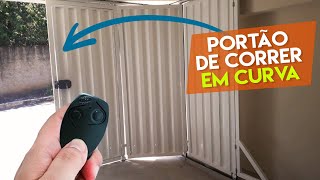 ⚙ PORTÃO DE CORRER EM CURVA AUTOMÁTICO articulado e dobrável [upl. by Assirual316]