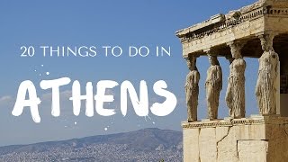 20 Things to do in Athens Greece Travel Guide [upl. by Ramon]