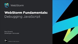 WebStorm Fundamentals Debugging JavaScript [upl. by Notnarb]